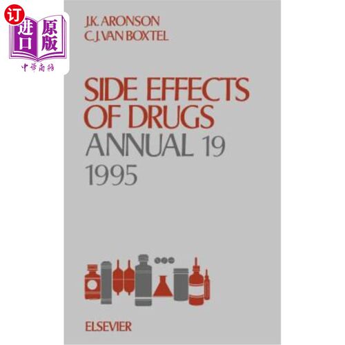 海外直订医药图书Side Effects of Drugs Annual: Volume 19 药物的副作用年度:第19卷