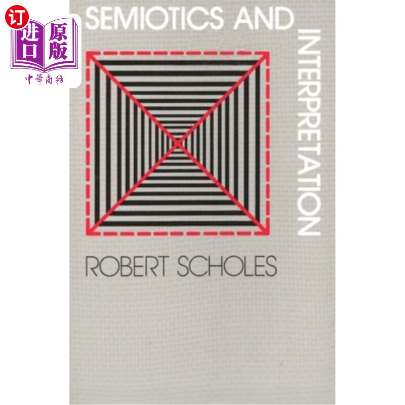 海外直订Semiotics and Interpretation 符号学与解释