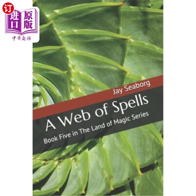 海外直订A Web of Spells: Book Five in The Land of Magic Series 魔法之网：魔法之地系列第五册