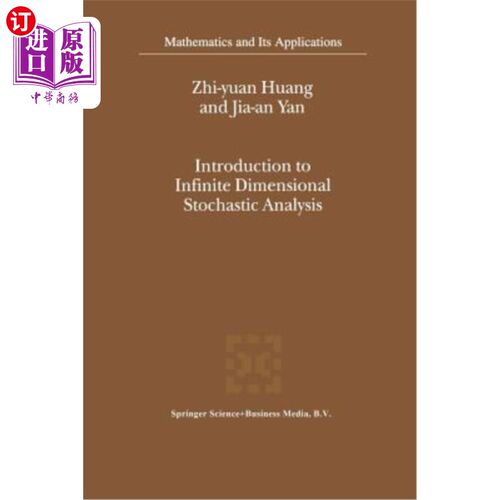 海外直订Introduction to Infinite Dimensional Stochastic Analysis 无限维随机分析导论