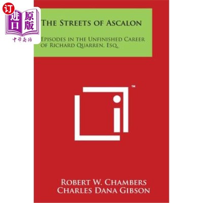 海外直订The Streets of Ascalon: Episodes in the Unfinished Career of Richard Quarren, Es 《阿斯卡隆的街道：理查德·