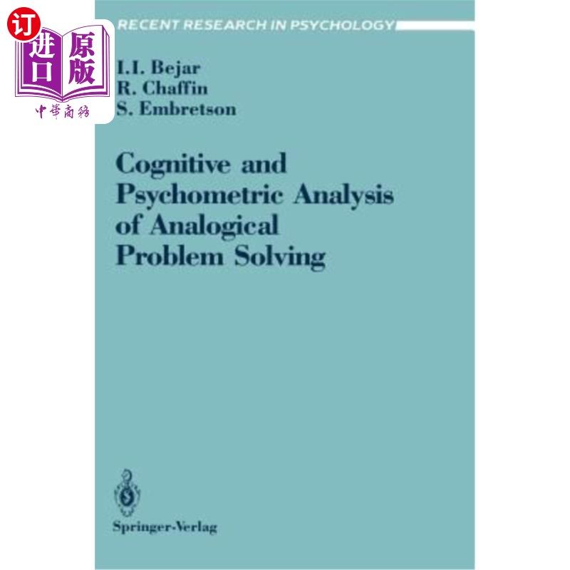 海外直订Cognitive and Psychometric Analysis of Analogical Problem Solving 类比问题解决的认知与心理测量分析