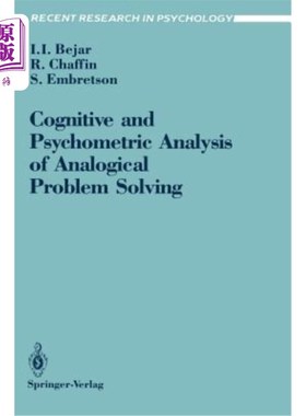 海外直订Cognitive and Psychometric Analysis of Analogical Problem Solving 类比问题解决的认知与心理测量分析