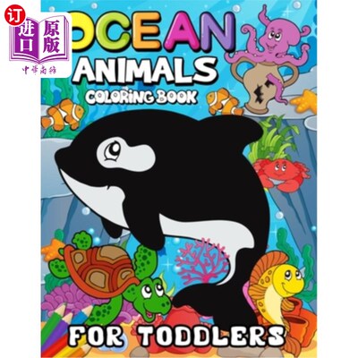 海外直订Ocean Animals Coloring Books for Toddlers: Children Activity Books for Kids Ages 儿童海洋动物着色书:儿童活
