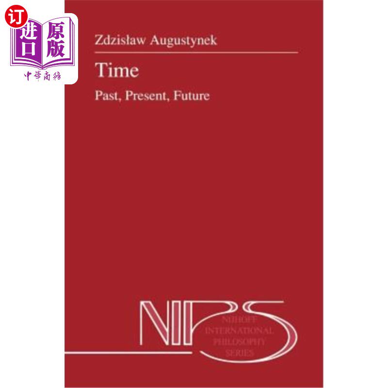 海外直订Time: Past, Present, Future 时间:过去，现在，未来