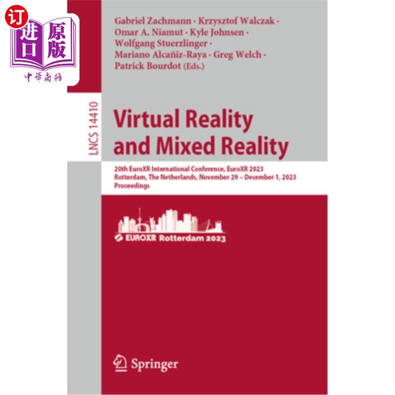 海外直订Virtual Reality and Mixed Reality: 20th Euroxr International Conference, Euroxr  Virtual Re