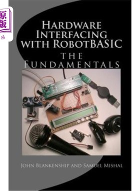海外直订Hardware Interfacing with Robotbasic 与robotbasic的硬件接口