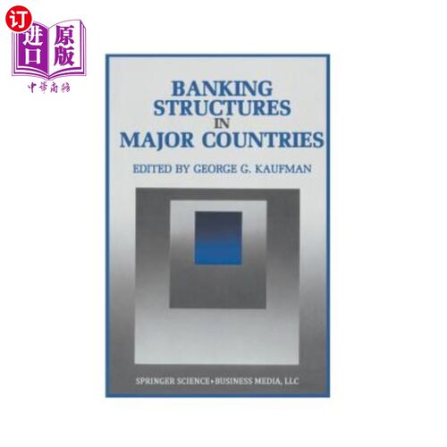 海外直订Banking Structures in Major Countries 主要国家的银行结构