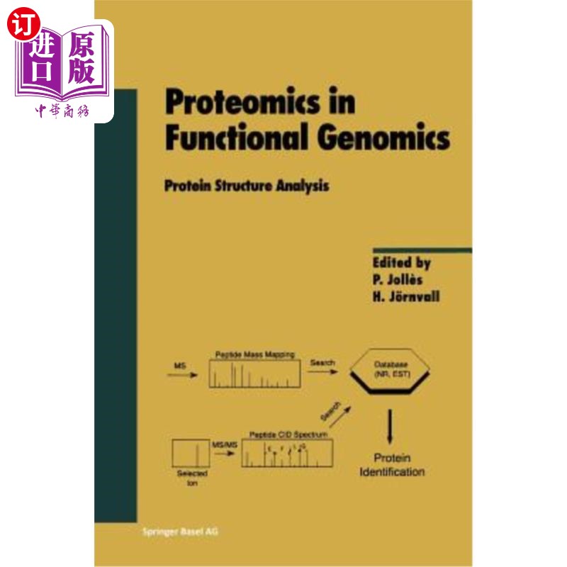 海外直订Proteomics in Functional Genomics: Protein Structure Analysis 功能基因组学中的蛋白质组学:蛋白质结构分析