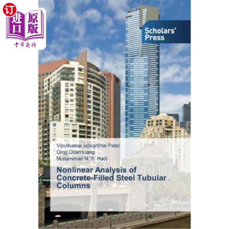 海外直订Nonlinear Analysis of Concrete-Filled Steel Tubular Columns 钢管混凝土柱非线性分析