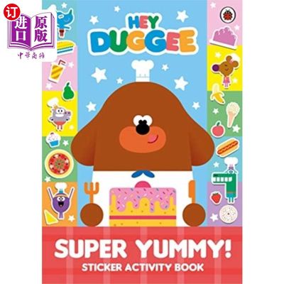 海外直订Hey Duggee: Super Yummy! 嘿，Duggee:超级好吃!