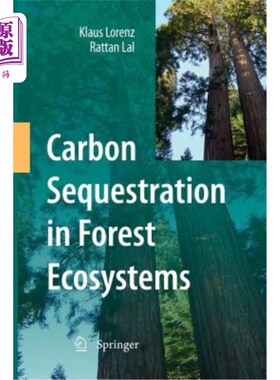 海外直订Carbon Sequestration in Forest Ecosystems 森林生态系统的碳固存