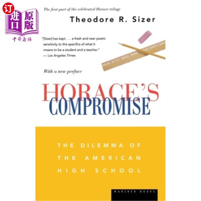 海外直订Horace's Compromise: The Dilemma of the American High School 霍勒斯的妥协：美国高中的困境