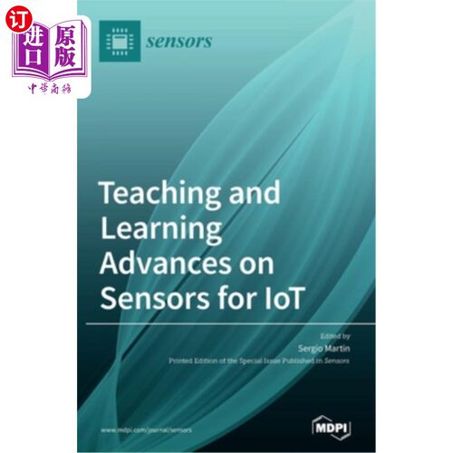 海外直订Teaching and Learning Advances on Sensors for IoT 物联网传感器教学进展