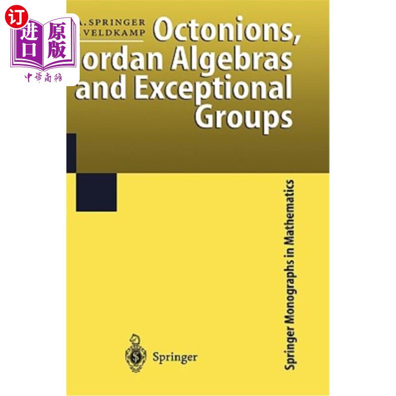 海外直订Octonions, Jordan Algebras and Exceptional Groups 八元数、Jordan代数与例外群