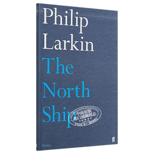 【中商原版】菲利普·拉金诗集：北方船 英文原版 The North Ship Philip Larkin 费伯诗歌
