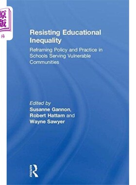海外直订Resisting Educational Inequality 抵制教育不平等
