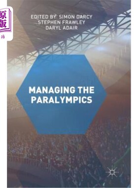 海外直订Managing the Paralympics 管理残奥会