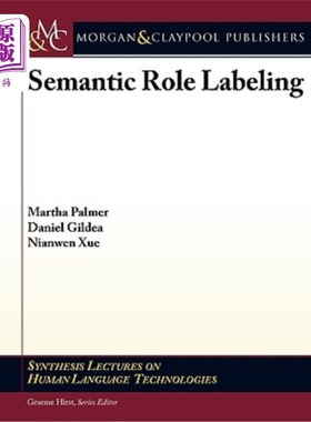 海外直订Semantic Role Labeling 语义角色标注