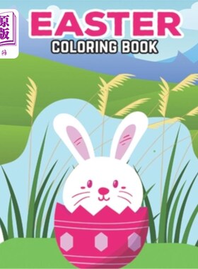 海外直订Easter Coloring Book: Easter Coloring Book for Children Boys and Girls. Easter D 复活节彩绘书：儿童、男孩和