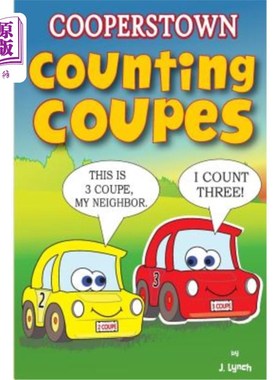 海外直订Cooperstown Counting Coupes: Count ZERO to NINE with the Counting Coupes 库珀斯顿计数跑车:计数0到9与计数跑