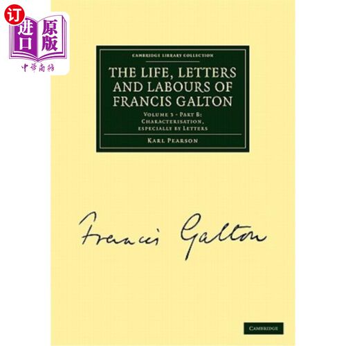 海外直订The Life, Letters and Labours of Francis Galton 弗朗西斯·高尔顿的生活、信件和劳动