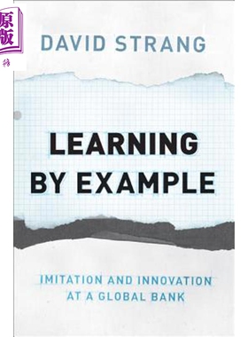 预售 标本学习 模仿与环球银行的革新 Learning by Example 英文原版 David Strang【中商原版】