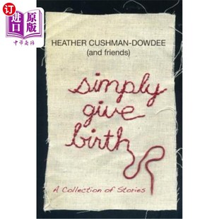 简单地生产 Birth 海外直订Simply Give