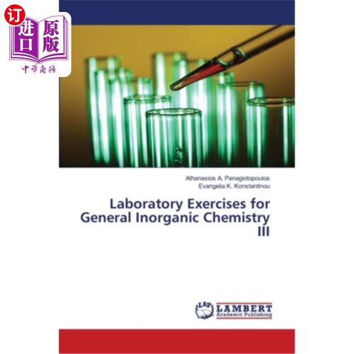 海外直订Laboratory Exercises for General Inorganic Chemistry III 一般无机化学实验习题3