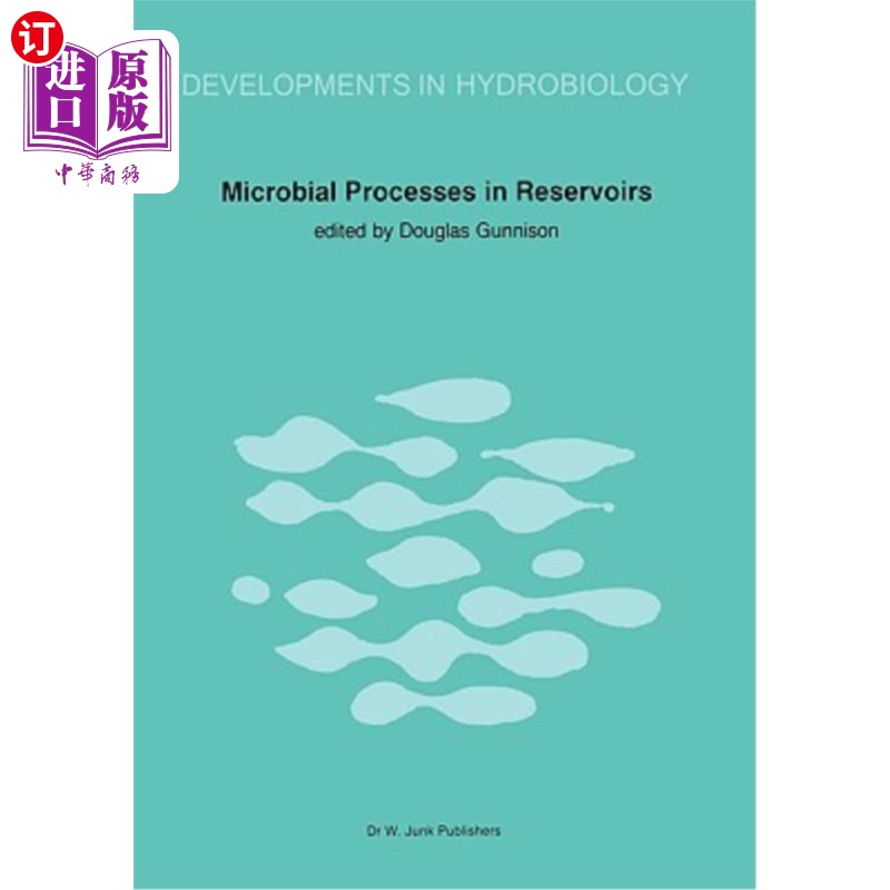 海外直订Microbial Processes in Reservoirs 储层中的微生物过程