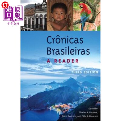 海外直订Cr?nicas Brasileiras: A Reader 一个读者