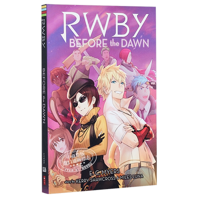 RWBY2 黎明之前 RWBY 02 Before the Dawn 英文原版 E C Myers【中商原版】