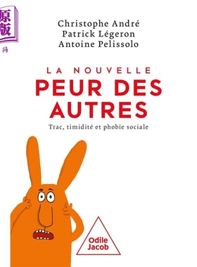 现货 面对他人的恐惧 法文原版 La Nouvelle peur des autres Antoine Pelissolo 法文社科图书【中商原版】