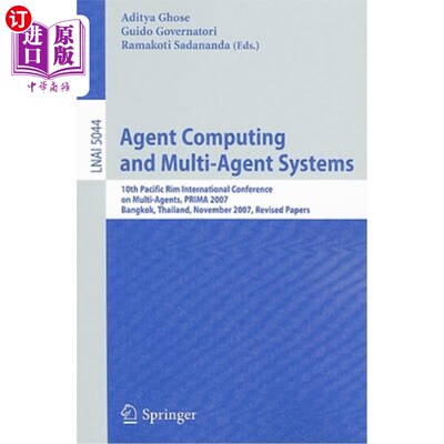 海外直订Agent Computing and Multi-Agent Systems: 10th Pacific Rim International Conferen 代理计算和多代理系统：第十