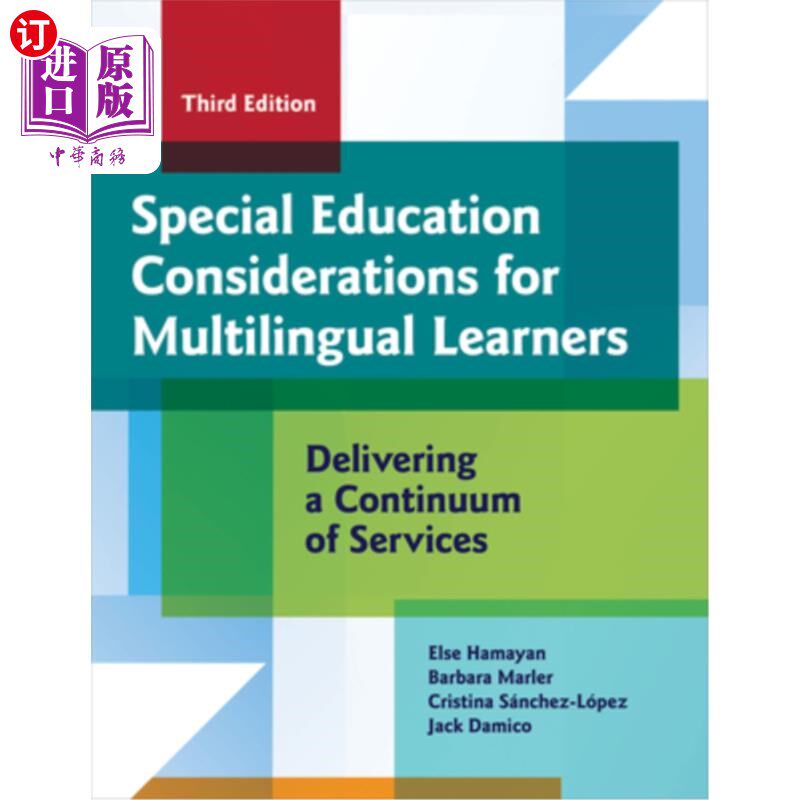 海外直订Special Education Considerations for Multilingual Learners: Delivering a Continu 针对多语言学习者的特殊教育