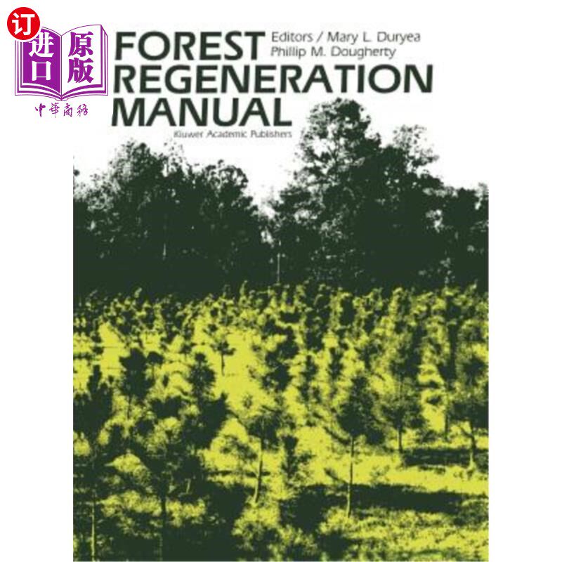 海外直订Forest Regeneration Manual 森林更新手册