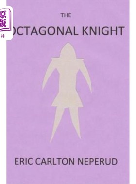 海外直订The Octagonal Knight 八角形的骑士