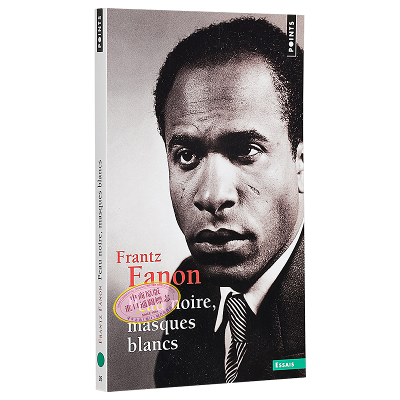 预售 法农 黑皮肤 白面具 Peau noire masques blancs 法文原版 Frantz Fanon 反殖民主义思想家【中商原版】