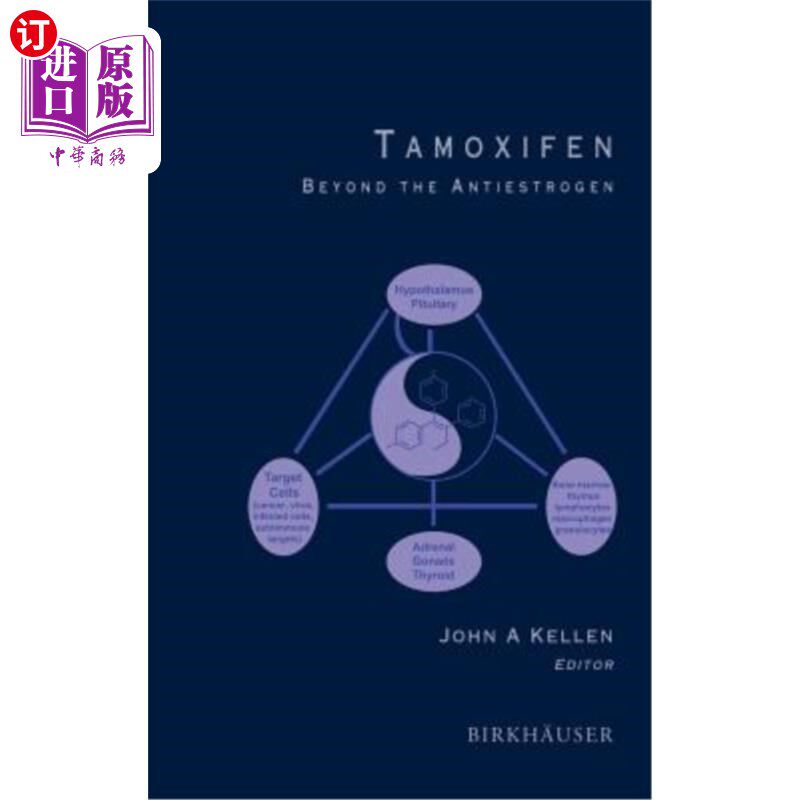 海外直订医药图书Tamoxifen: Beyond the Antiestrogen 他莫昔芬:超越抗雌激素