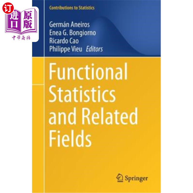 海外直订Functional Statistics and Related Fields 功能统计及相关领域