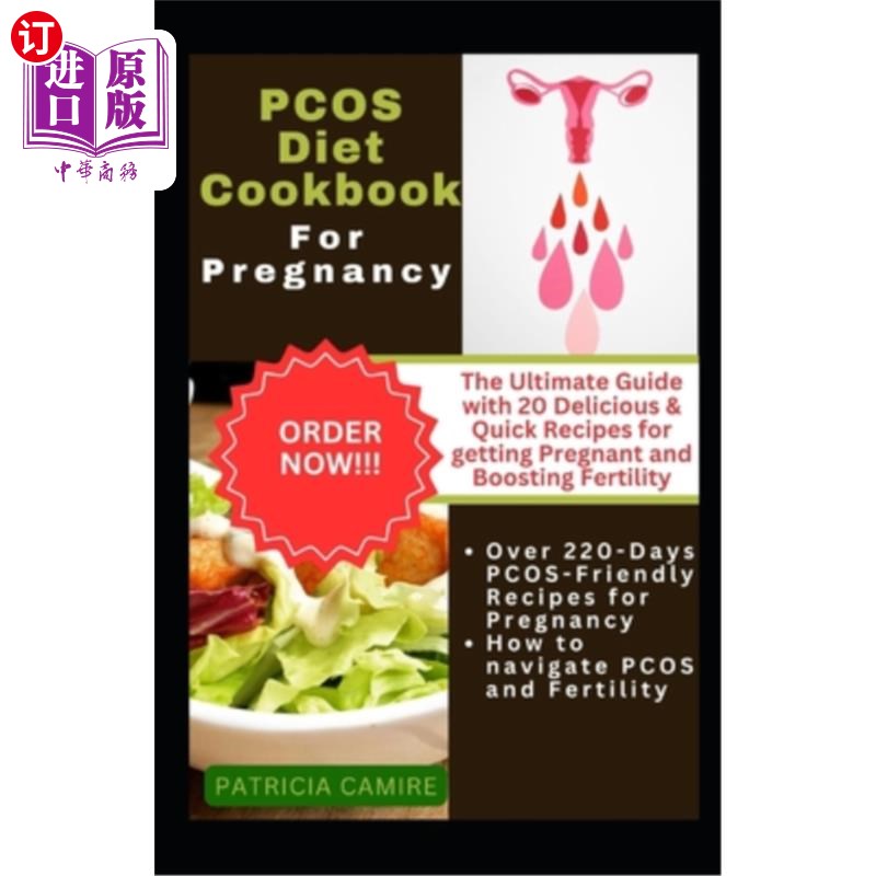 海外直订医药图书Pcos Diet Cookbook for Pregnancy: The Ultimate Guide with 20 Delicious & Quick R 多囊卵巢综合征饮食