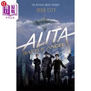 Iron Angel City 阿丽塔 铁城 海外直订Alita 战斗天使 Battle