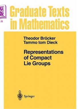 海外直订Representations of Compact Lie Groups 紧李群的表示