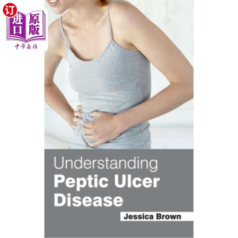 海外直订医药图书Understanding Peptic Ulcer Disease 了解消化性溃疡病