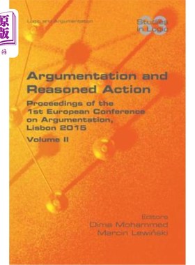 海外直订Argumentation and Reasoned Action. Volume II 论证与合理行动。卷二世
