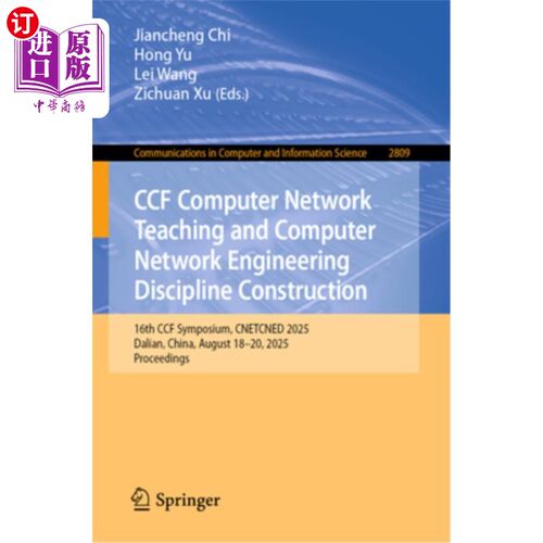 海外直订Ccf Computer Network Teaching and Computer Network Engineering Discipline Constr Ccf计算机教学与计算机