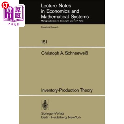 海外直订Inventory-Production Theory: A Linear Policy Approach 库存生产理论：一种线性策略方法