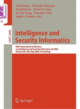 海外直订Intelligence and Security Informatics: IEEE International Conference on Intellig 情报与安全信息学:IEEE情报