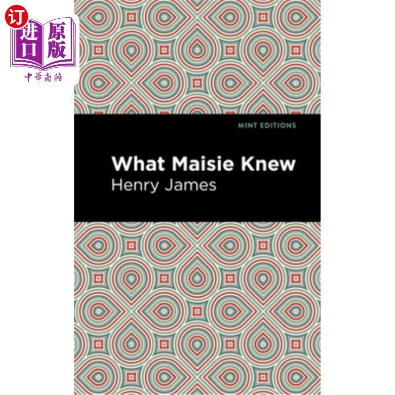 海外直订What Maisie Knew