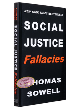 索维尔 社会正义谬误 Social Justice Fallacies 英文原版 Thomas Sowell 人文社科 政治意识形态与社会研究【中商原版】